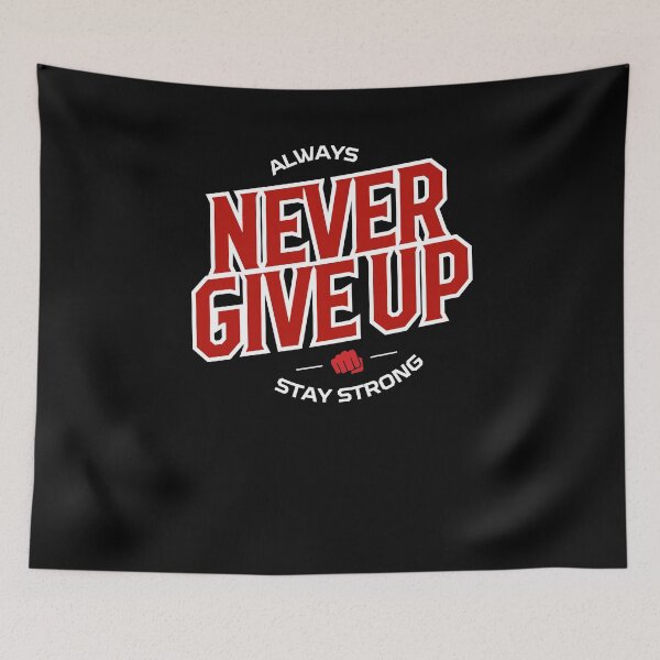 Item preview, Never Give Up Motivation designed and sold by strengthMotivie.