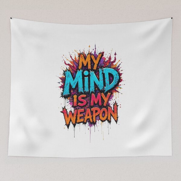 Item preview, Abstract "My Mind Is My Weapon" Colorful Splash Art designed and sold by Bulk store .
