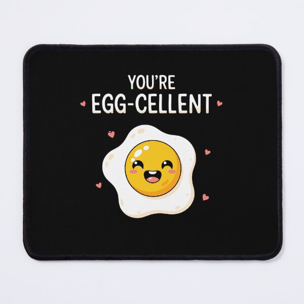 Item preview, YOU’RE EGG-CELLENT designed and sold by kittymerchph.