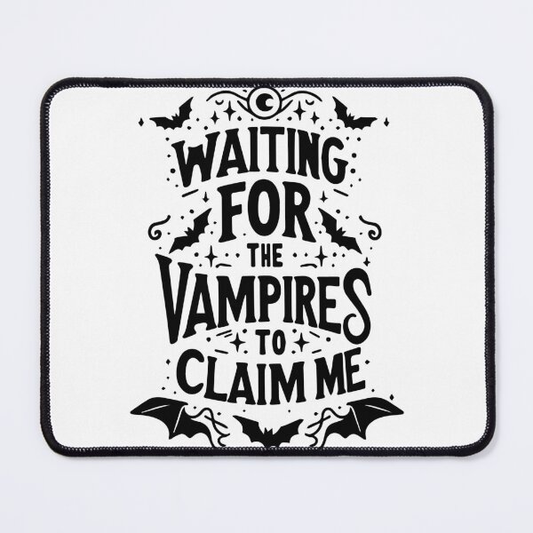 Item preview, Waiting for Vampires to Claim Me designed and sold by Retr0Tshirts.