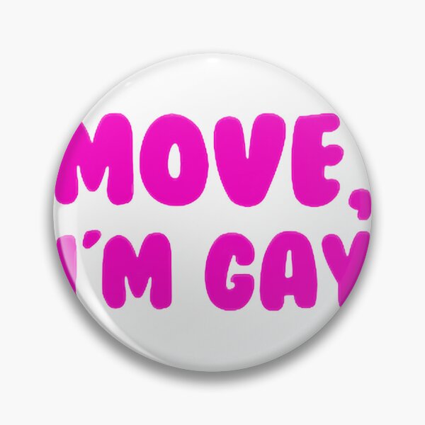 Item preview, Copy Of Move Im Gaypngpng, Merch By Amazon, Redbubble, Teepublic, Limited Edition, Perfect Gift For designed and sold by MichaelbmOver.