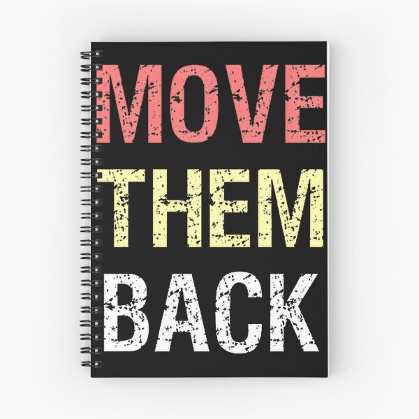 Item preview, Copy Of Move Them Backpngpng, Merch By Amazon, Redbubble, Teepublic, Limited Edition, Perfect Gift  designed and sold by MichaelbmOver.