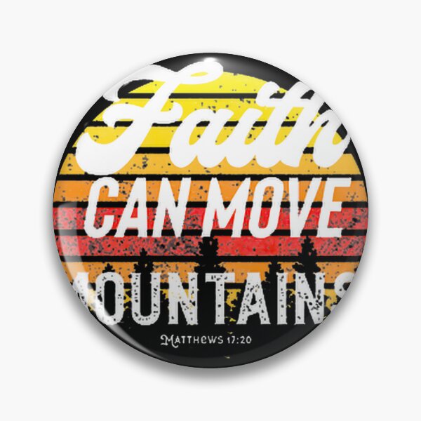 Item preview, Faith Can Move Mountainspngpng, Merch By Amazon, Redbubble, Teepublic, Limited Edition, Perfect Gif designed and sold by MartinezzqStudi.