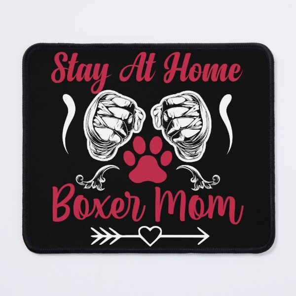 Item preview, Stay At Home Boxer Mom designed and sold by GrumpySableye.