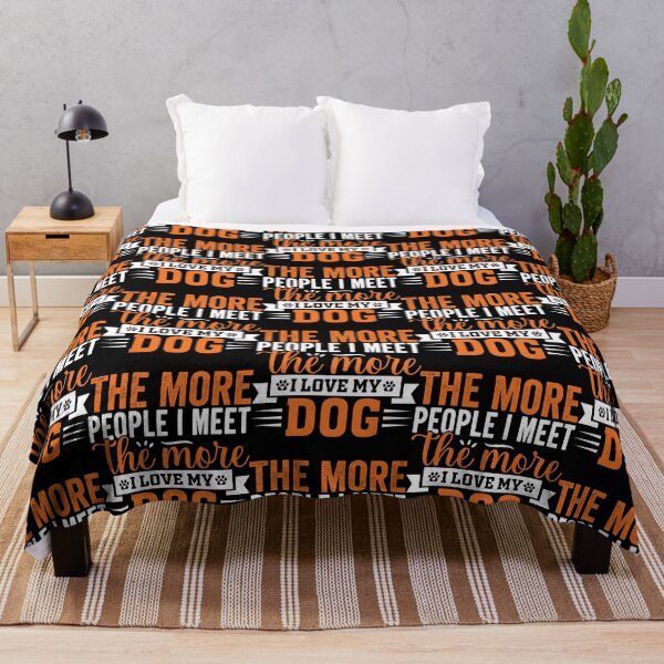 Item preview, The More People I Meet The More I Love My Dog Dog Lover designed and sold by GrumpySableye.