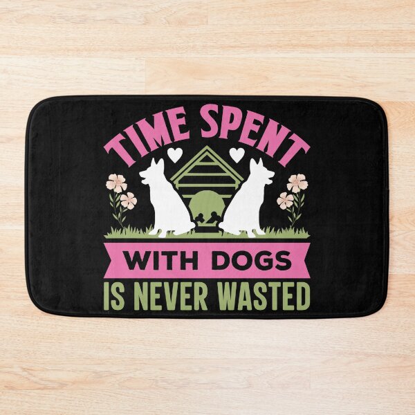 Item preview, Time Spent With Dogs Is Never Wasted Dog Lover designed and sold by GrumpySableye.