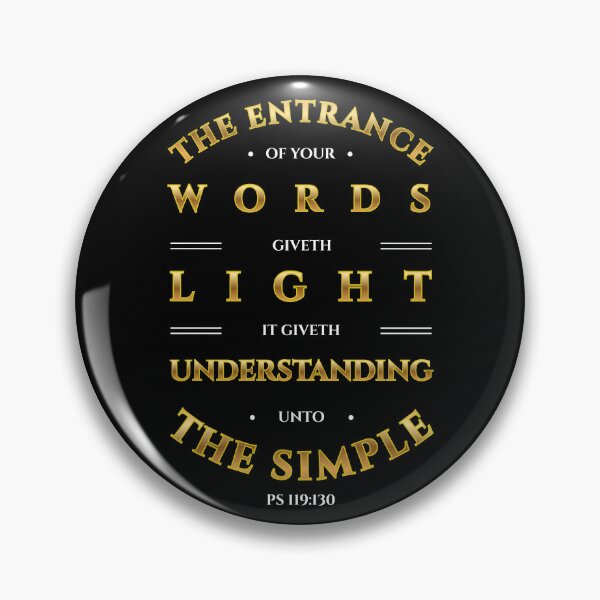 Item preview, Psalm 119:130 Bible Verse Light Typography designed and sold by Clothed in Scripture.