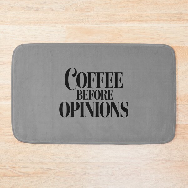 Item preview, Coffee Before Opinions – Funny Coffee Quote Typography Design designed and sold by ABLAT-CREATIONS.