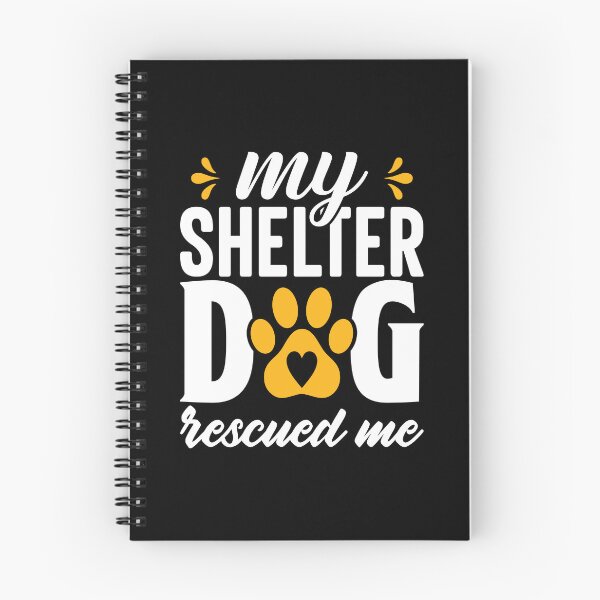 Item preview, My Shelter Dog Rescued Me Dog Lover designed and sold by GrumpySableye.