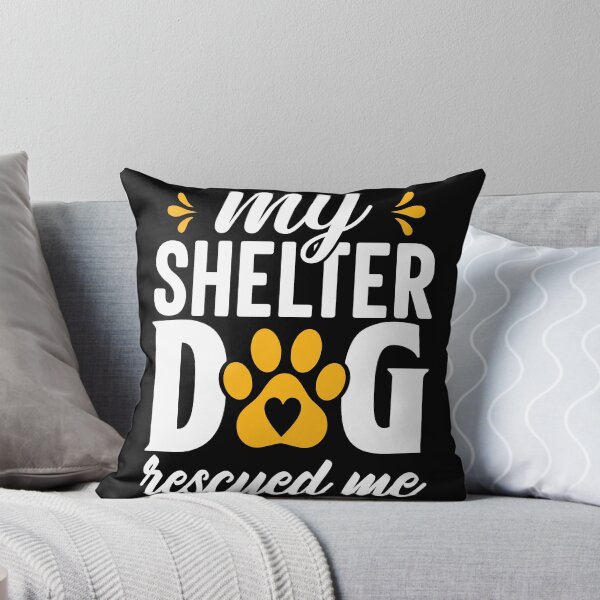 Item preview, My Shelter Dog Rescued Me Dog Lover designed and sold by GrumpySableye.