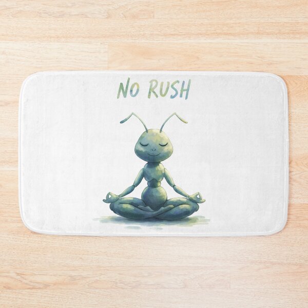 Item preview, No Rush - Zen Ant designed and sold by mayatA-rt.