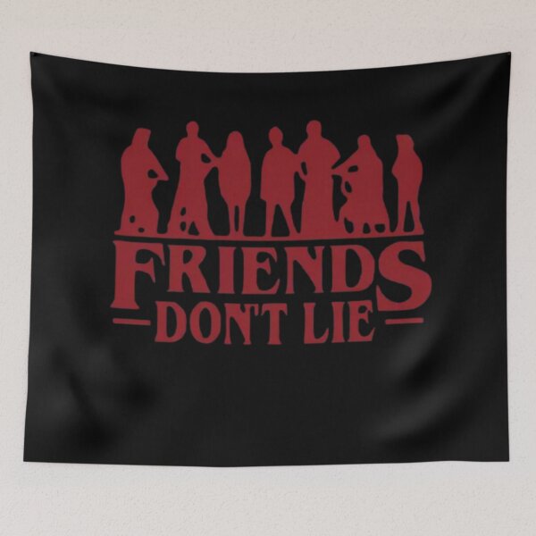 Item preview, Friends don't lie designed and sold by Shopster381.