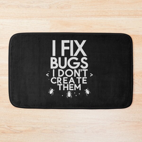 Item preview, I Fix Bugs I Don’t Create Them Programmer T-Shirt  Funny Debugging Developer Design designed and sold by Design-Pro-21.