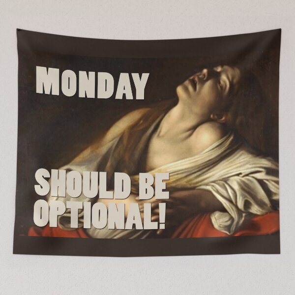 Item preview, Monday Should Be Optional! designed and sold by Art & Coffee.