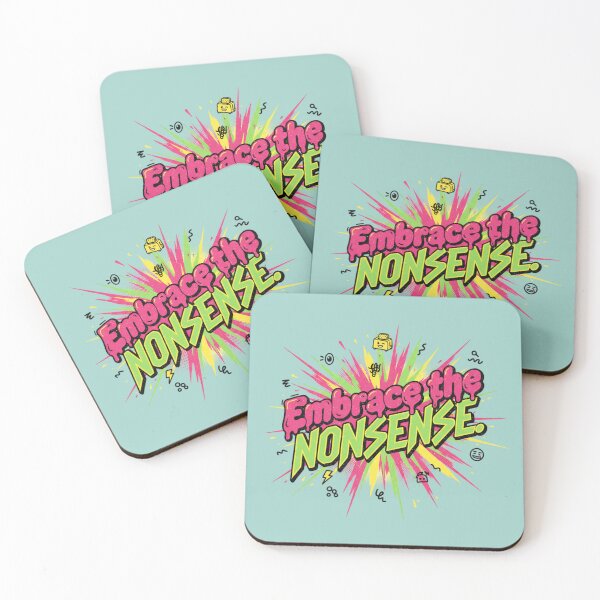 Item preview, Embrace the Nonsense designed and sold by DesignByPotatos.