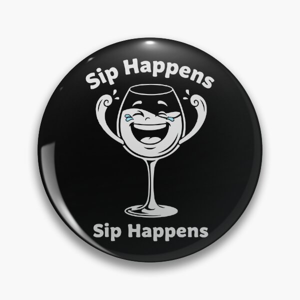 Item preview, Sip Happens Wine Glass T-Shirt  Funny Alcohol Pun Cartoon Design designed and sold by Design-Pro-21.