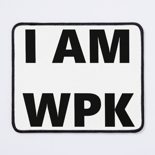 Item preview, I AM WPK designed and sold by niknakroyale.