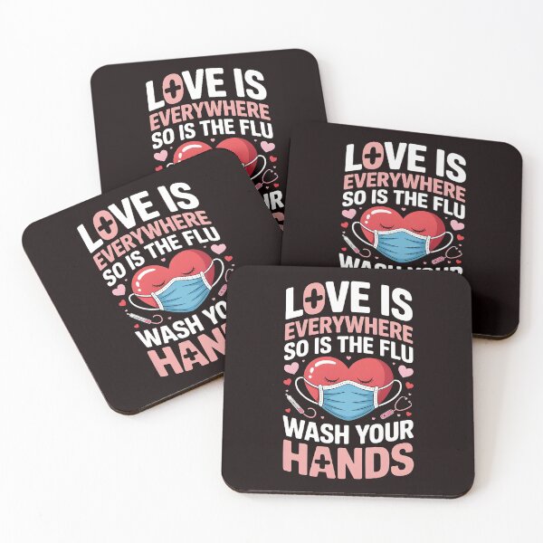 Item preview, Love Is Everywhere So Is The Flu Wash Your Hands – Funny Nursing Valentine Quote designed and sold by Redgiant87x.