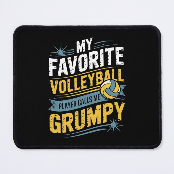 Item preview, My Favorite Volleyball Player Calls Me Grumpy Father's Day  designed and sold by FadeOfThrone.