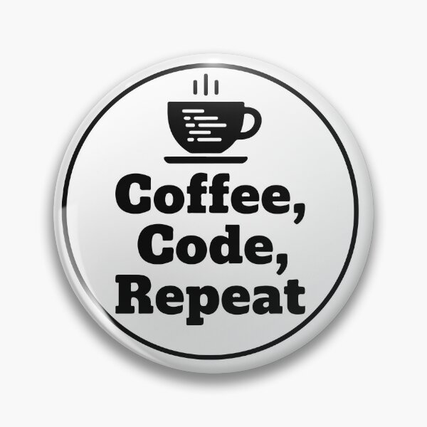 Item preview, Coffee Code Repeat T-Shirt  Programmer Life Design  Coding Humor Tee designed and sold by Design-Pro-21.