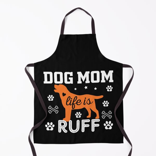 Item preview, Dog Mom Life Is Ruff Dog Lover Pun designed and sold by GrumpySableye.