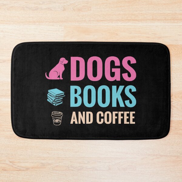 Item preview, Dogs Books And Coffee Book Lover designed and sold by GrumpySableye.
