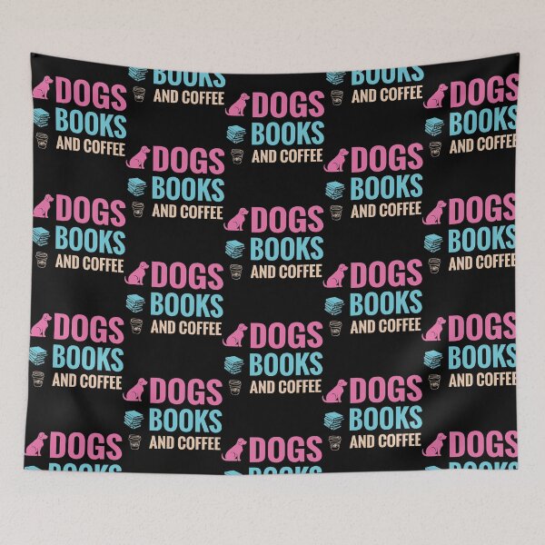 Item preview, Dogs Books And Coffee Book Lover designed and sold by GrumpySableye.