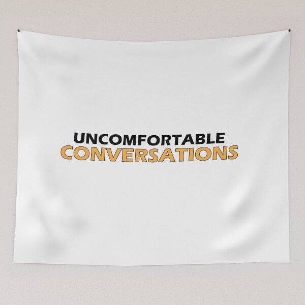 Item preview, uncomfortable conversations designed and sold by Positive Mindzet!.