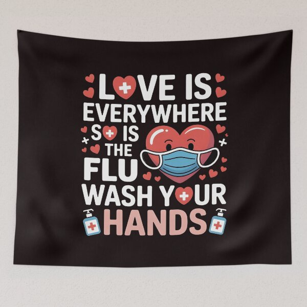 Item preview, Love Is Everywhere So Is The Flu Wash Your Hands – Valentines Nurse Humor Saying designed and sold by Redgiant87x.