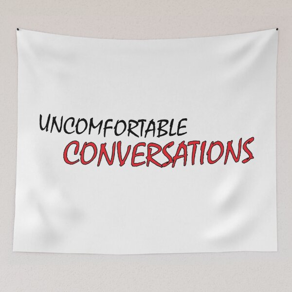 Item preview, uncomfortable conversations designed and sold by Positive Mindzet!.