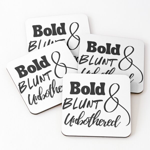 Item preview, Bold, Blunt & Unbothered designed and sold by Subtext-tees.