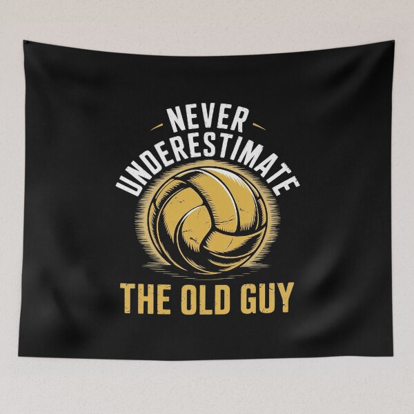 Item preview, Never Underestimate Old Guy Volleyball Coach Dad Grandpa Men  designed and sold by FadeOfThrone.