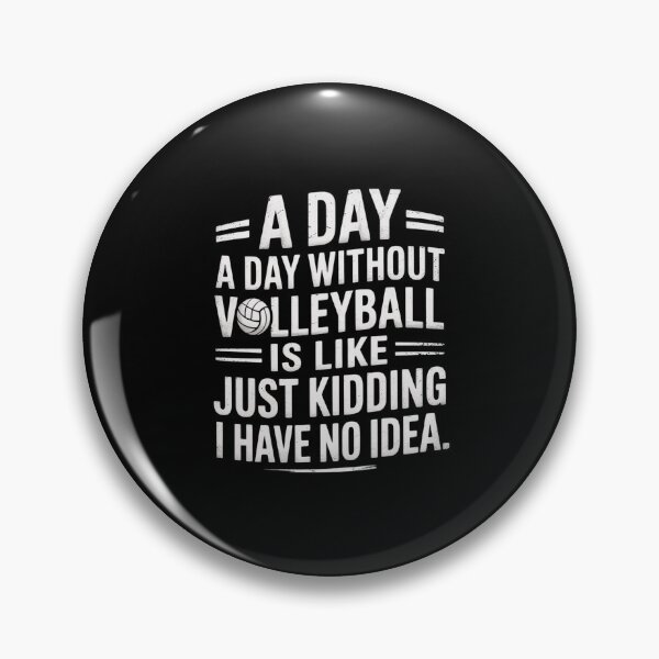 Item preview, Player Vball Fan Coach Sport A Day Without Volleybal designed and sold by FadeOfThrone.
