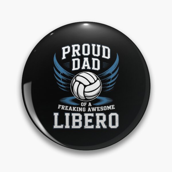 Item preview, Proud Dad Of A Freaking Awesome Libero Volleyball Father 3  designed and sold by FadeOfThrone.