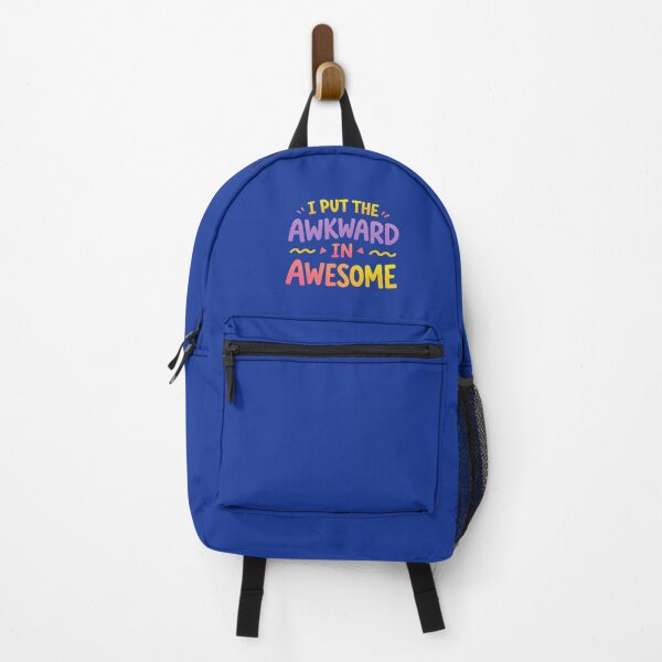 Item preview, I Put The Awkward In Awesome - Funny Self Deprecating Quote designed and sold by ys96.