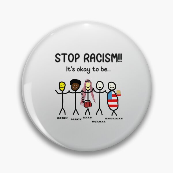Artikelvorschau, STOPPT RASSISMUS!! Es ist okay, asiatisch, schwarz, arabisch, normal oder amerikanisch zu sein. entworfen und verkauft von Tuff-Shirt.