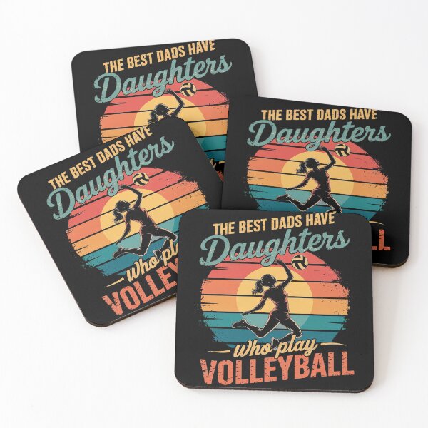 Item preview, The Best Dads Have Daughters Play Volleyball Fathers Day  designed and sold by FadeOfThrone.