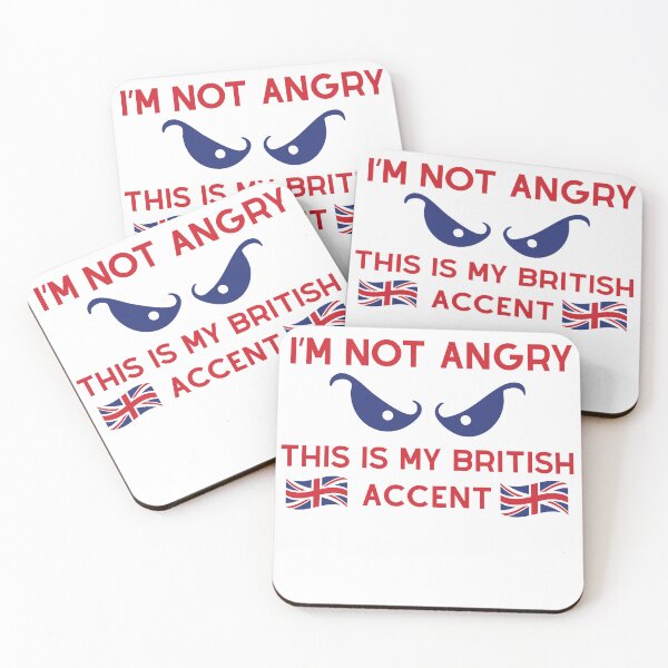 Item preview, I'm not angry this is my british accent designed and sold by Chris-graphics-art.