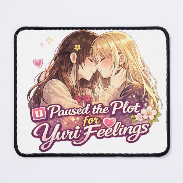 Item preview, Paused the Plot for Yuri Feelings – GL Anime Girls’ Love Fandom Design designed and sold by Item Geeks.