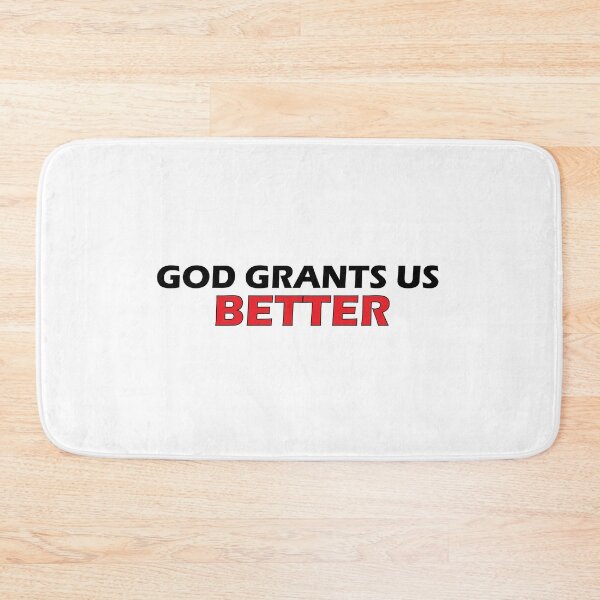 Item preview, Gods grants us better. designed and sold by Positive Mindzet!.