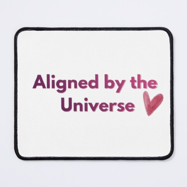 Item preview, Aligned by the Universe – Cosmic Love Quote designed and sold by MysticPurpleHue.