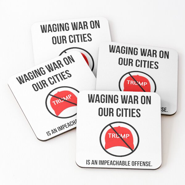Item preview, Waging war on our cities is an impeachable offense.  designed and sold by Rachel the Artist .