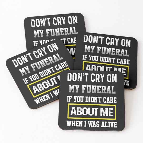 Item preview, No llores en mi funeral si no te importaba cuando estaba viva designed and sold by karmastore.