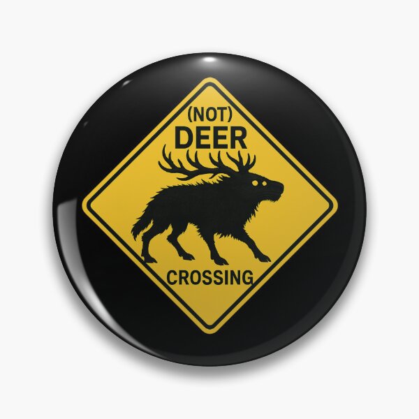 Item preview, NOT DEER CROSSING designed and sold by CryptidOutfittersCo.