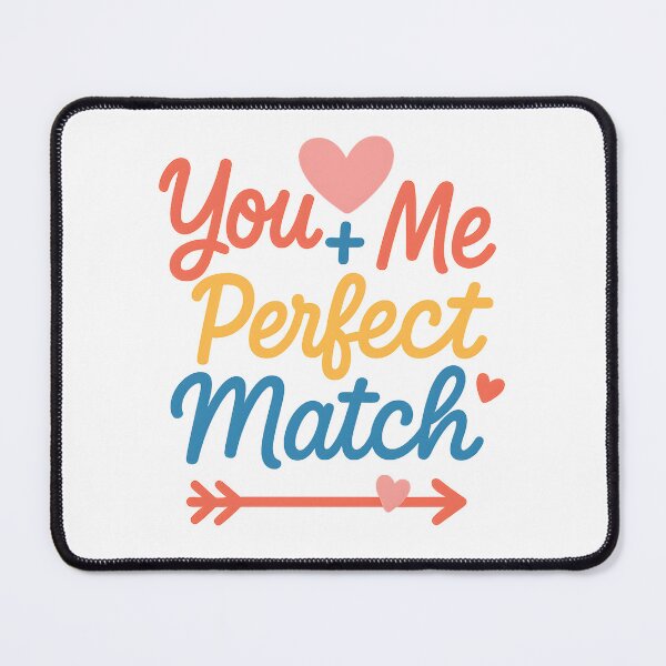 Item preview, You + Me = Perfect Match – Romantic Valentine Couple Quote designed and sold by SVALANART.