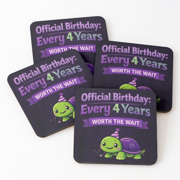 Item preview, Official Birthday Every 4 Years - Worth The Wait Turtle designed and sold by Leap29 Designs.
