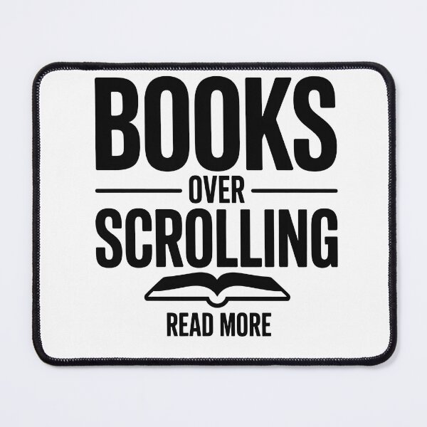 Item preview, Books Over Scrolling Read More designed and sold by MooonTees.