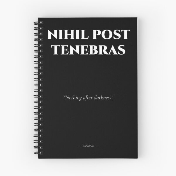 Item preview, Nihil Post Tenebras – Latin Quote on Final Darkness designed and sold by BrushRushX.