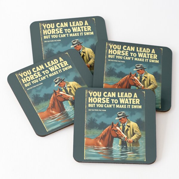 Item preview, You Can Lead a Horse to Water designed and sold by Fruit-Fletcher.
