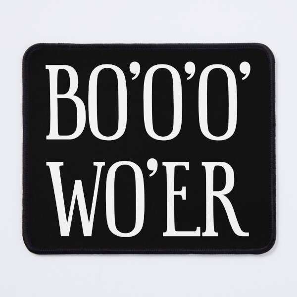 Item preview, BO’O’O’ WO’ER – Funny British Accent Design designed and sold by SiskinArt.